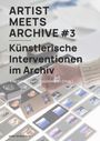 : Artist Meets Archive #3, Buch