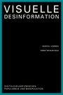 Marcel Lemmes: Visuelle Desinformation, Buch