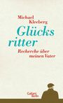 Michael Kleeberg: Glücksritter, Buch