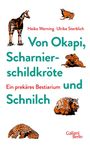 Heiko Werning: Von Okapi, Scharnierschildkröte und Schnilch, Buch