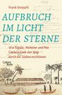 Frank Vorpahl: Aufbruch im Licht der Sterne, Buch