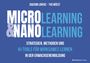 Joachim Lorenz: Microlearning und Nanolearning, Buch