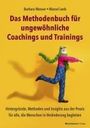 Barbara Messer: Das Methodenbuch für ungewöhnliche Coachings, Trainings, Workshops und Seminare, Buch