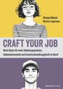 Michael Blümel: Craft your Job, Buch