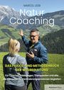 Marcel Leeb: Naturcoaching, Buch