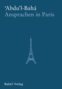 'Abdu'l-Bahá: Ansprachen in Paris, Buch