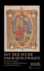: Auf der Suche nach dem Ewigen, KAL