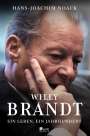 Hans-Joachim Noack: Willy Brandt, Buch