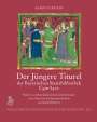 Karin Eckstein: Der Jüngere Titurel der Bayerischen Staatsbibliothek, Cgm 8470, Buch