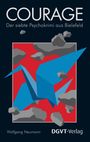 Wolfgang Neumann: Courage, Buch