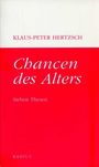 Klaus-Peter Hertzsch: Chancen des Alters, Buch