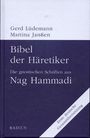 Bibel der Häretiker, Buch