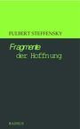 Fulbert Steffensky: Fragmente der Hoffnung, Buch