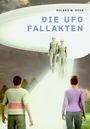 M. Horn Roland: Die Ufo Fallakten, Buch