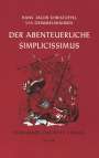 Hans Jakob Christoffel von Grimmelshausen: Der abenteuerliche Simplicissimus, Buch