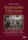 Menno Aden: Deutsche Fürsten auf fremden Thronen, Buch