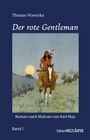 Thomas Wawerka: Der rote Gentleman Band I, Buch