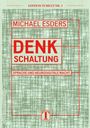 Michael Esders: Denkschaltung, Buch