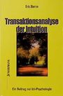 Text: "Transaktionsanalyse der Intuition", "Eric Berne", "Jandorf", "Ein Beitrag zur Ich-Psychologie". Gelber Hintergrund, Naturbild.