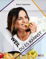 "Weil du es kannst" und "Das ultimative Handbuch für Neudiagnostizierte mit Typ-1-Diabetes". Frau mit Obst.