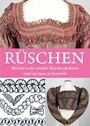 "RÜSCHEN. Meisterwerke textiler Handwerkskunst – und wie man sie herstellt." Eine Collage aus Kleidung und Skizzen.