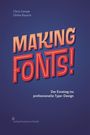Chris Campe: Making Fonts!, Buch
