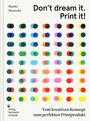 Marko Hanecke: Don't dream it. Print it!, Buch