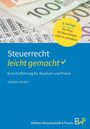 Stephan Kudert: Steuerrecht - leicht gemacht, Buch