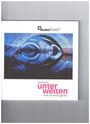 Unterwelten, Buch