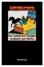 Charles Bukowski: Das Leben und Sterben im Uncle Sam Hotel, Buch