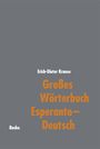 Erich-Dieter Krause: Großes Wörterbuch Esperanto - Deutsch, Buch