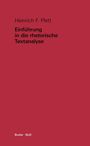 Heinrich F Plett: Einführung in die rhetorische Textanalyse, Buch