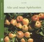 Franz Mühl: Alte und neue Apfelsorten, Buch