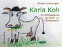 Titel: "Karla Koh", Autor: Wiebke Colmorgen. Illustration einer Kuh auf einer Wiese mit Blumen.