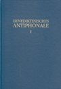 Rhabanus Erbacher: Benediktinisches Antiphonale I-III / Benediktinisches Antiphonale Band I, Buch