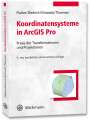 Werner Flacke: Koordinatensysteme in ArcGIS Pro, Buch