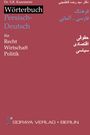 Seyed Reza Kazemeini: Wörterbuch Persisch-Deutsch für Recht ¿ Wirtschaft ¿ Politik, Buch