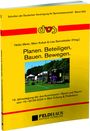 Planen. Beteiligen. Bauen. Bewegen., Buch