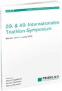39. & 40. Internationales Triathlon-Symposium, Buch
