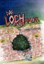 Heike Kiefer: Das Loch in der Mauer, Buch