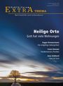 : Heilige Orte. Gott hat viele Wohnungen, Buch