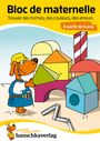 Linda Bayerl: Bloc de maternelle - Trouver des formes, des couleurs, des erreurs À partir de 4 ans, A5-Bloc, Buch