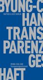 Byung-Chul Han: Transparenzgesellschaft, Buch