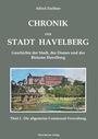 Alfred Zoellner: Chronik der Stadt Havelberg, Band I; Chronicle of the City of Havelberg. Volume I, Buch