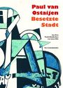 Paul Van Ostaijen: Besetzte Stadt, Buch