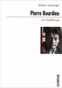 Markus Schwingel: Pierre Bourdieu zur Einführung, Buch