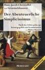 Hans Jacob Christoffel von Grimmelshausen: Der Abenteuerliche Simplicissimus, Buch