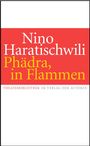 Nino Haratischwili: Phädra, in Flammen, Buch