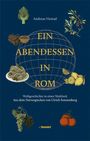 Andreas Viestad: Ein Abendessen in Rom, Buch