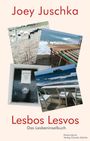 Joey Juschka: Lesbos Lesvos, Buch